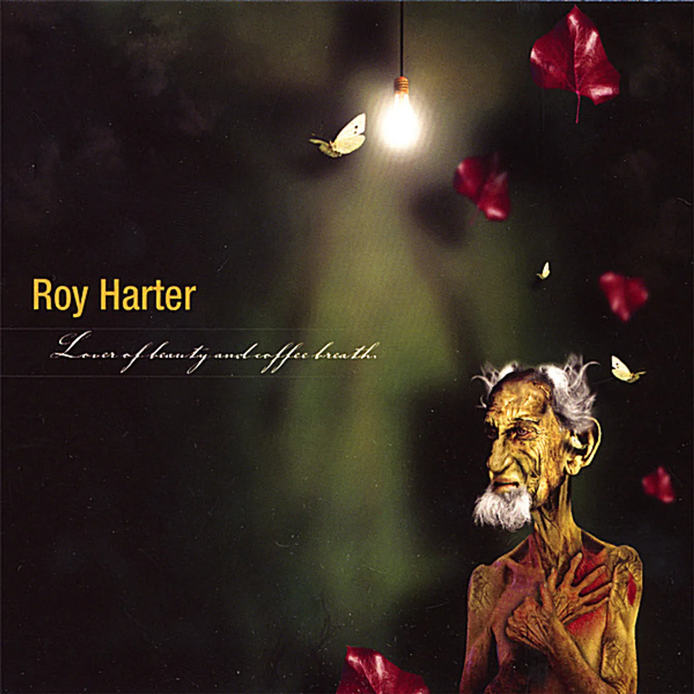 Roy Harter LOVER OF BEAUTY & COFFEE BREATH CD