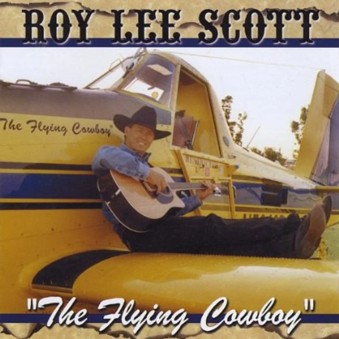 Roy Lee Scott FLYING COWBOY CD