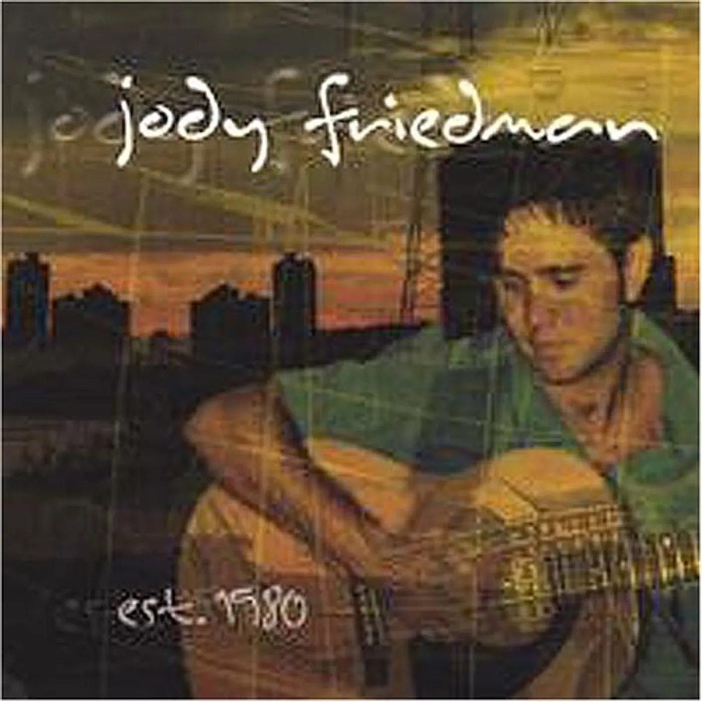 Jody Friedman EST. 1980 CD
