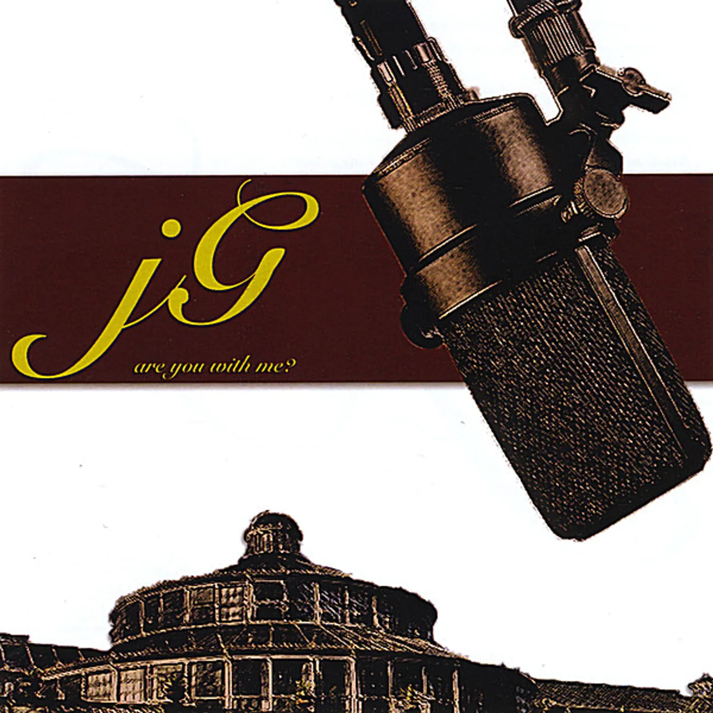 JG ARE YOU WITH ME? CD