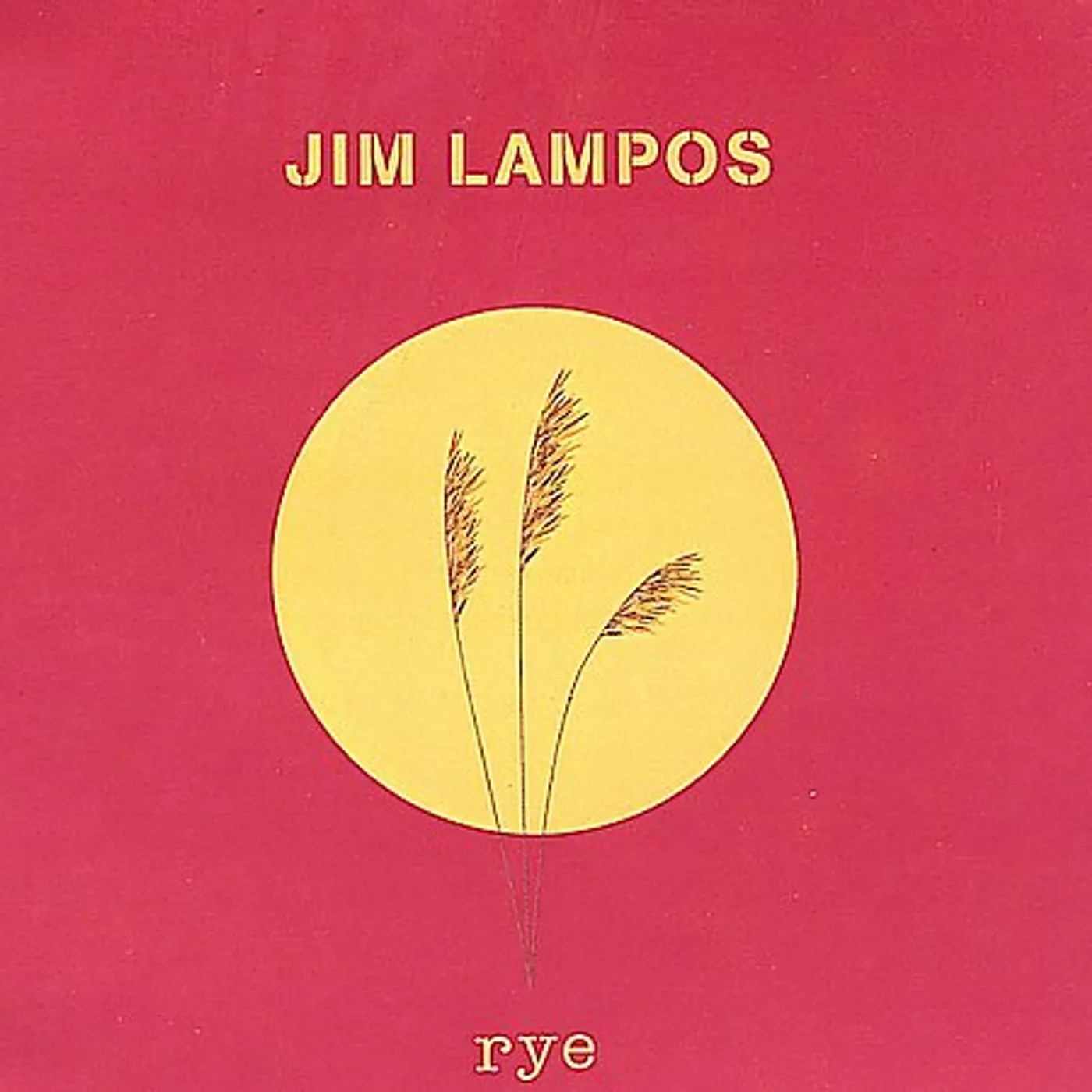 Jim Lampos RYE CD