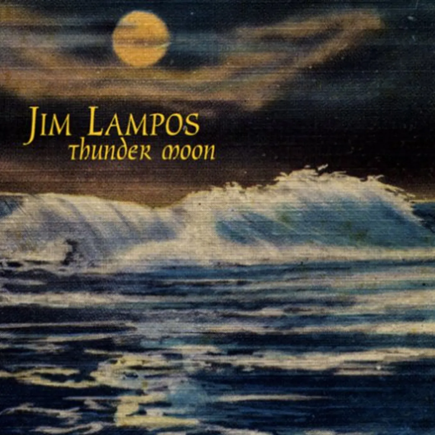 Jim Lampos THUNDER MOON CD