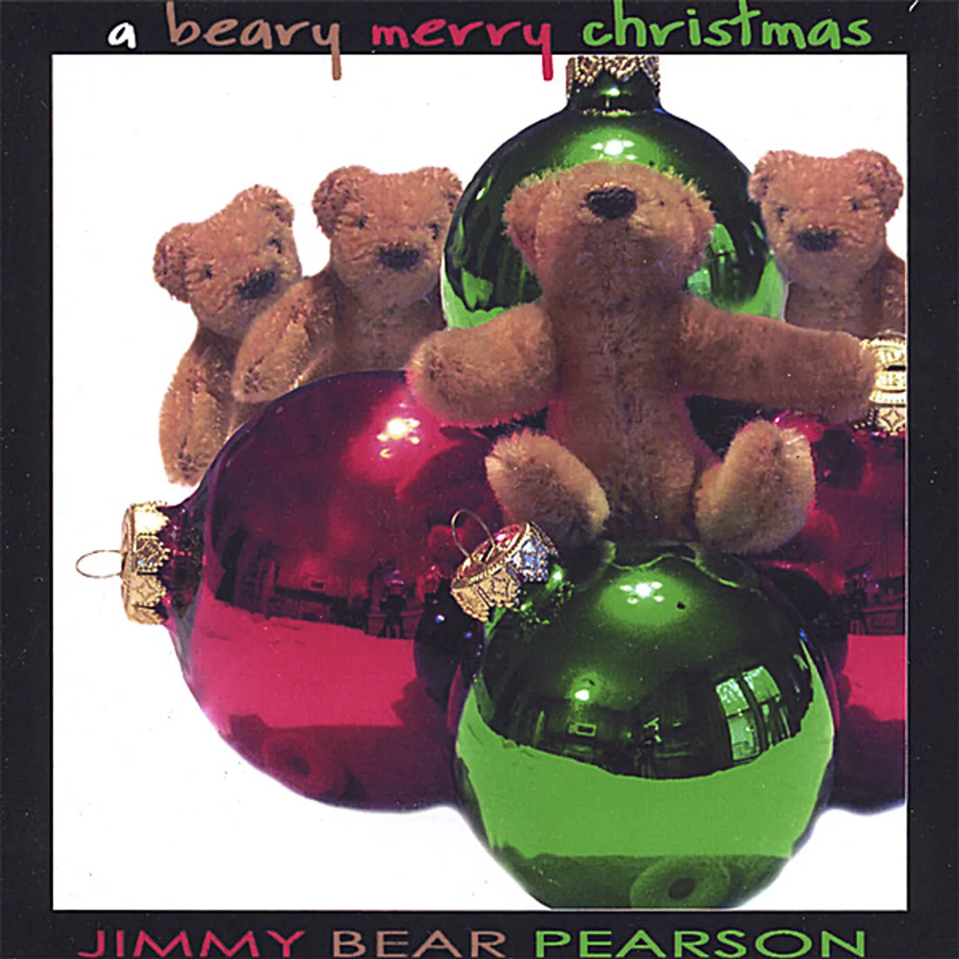 Jimmy Bear Pearson BEARY MERRY CHRISTMAS CD