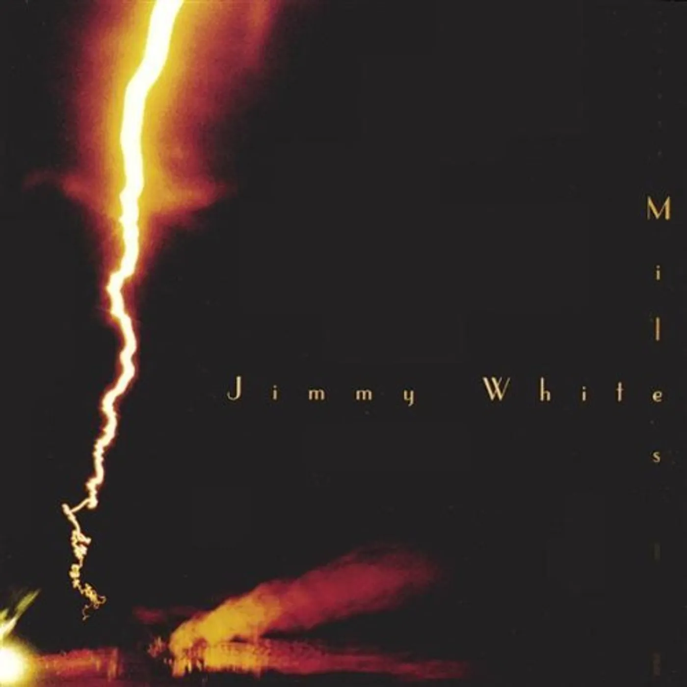 Jimmy White MILES CD