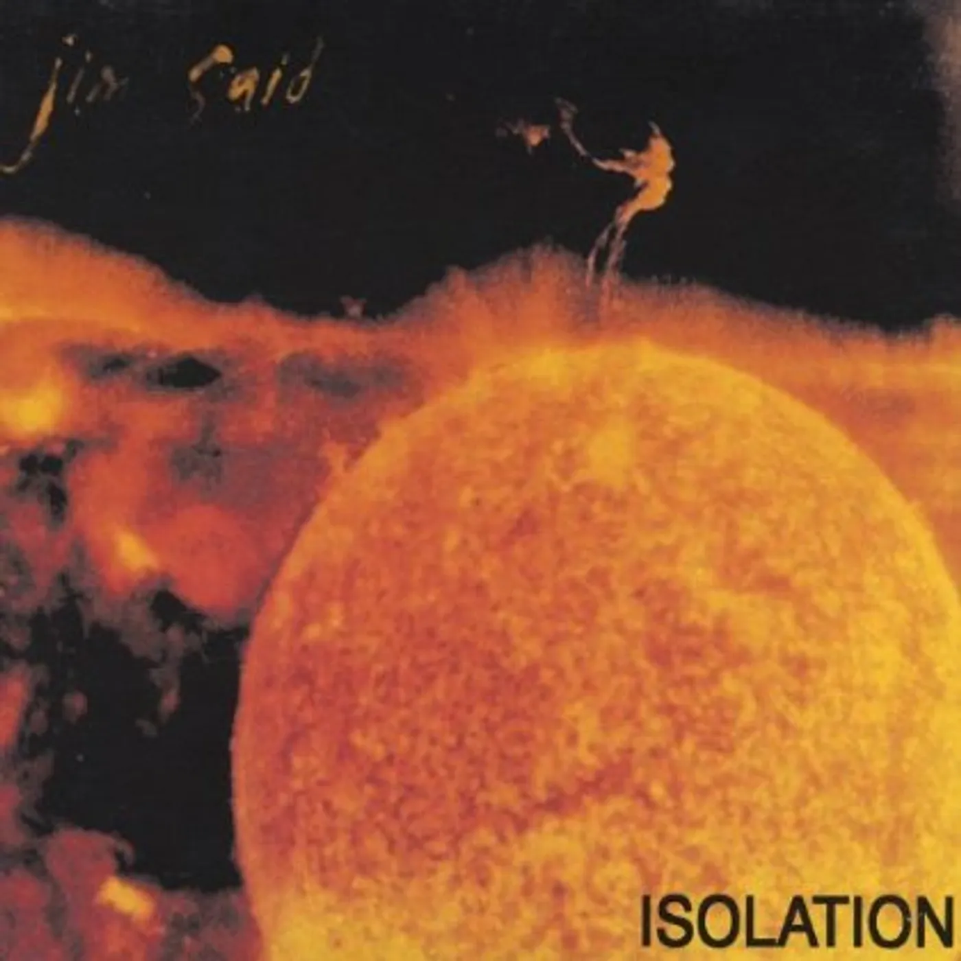 jim Said ISOLATION CD