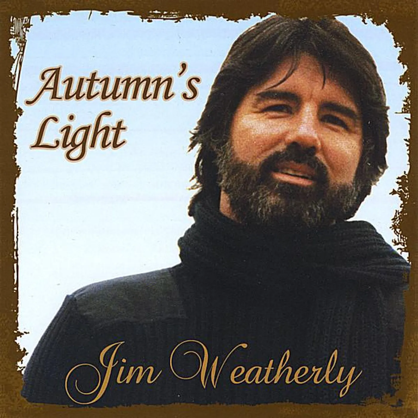 Jim Weatherly AUTUMN'S LIGHT CD
