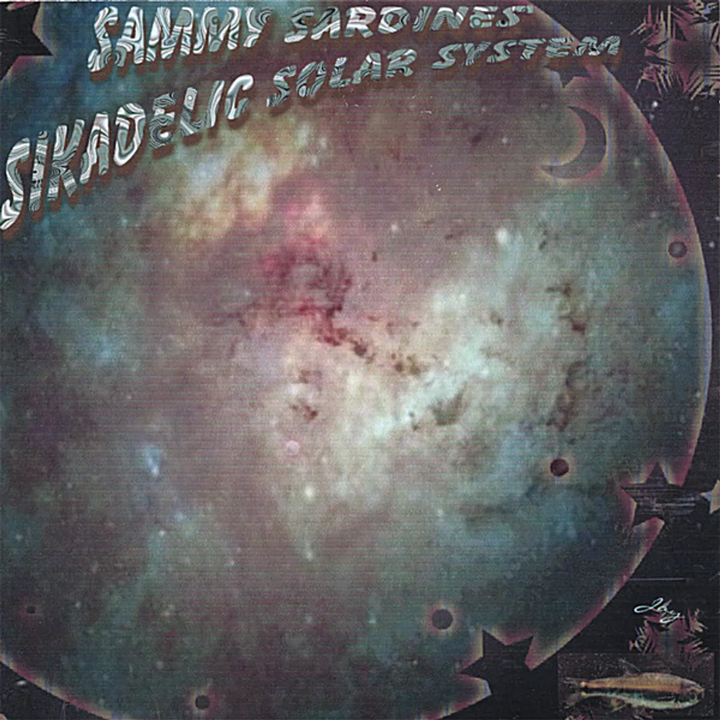 Jay SAMMY SARDINES SIKADELIC SOLAR SYSTEM CD