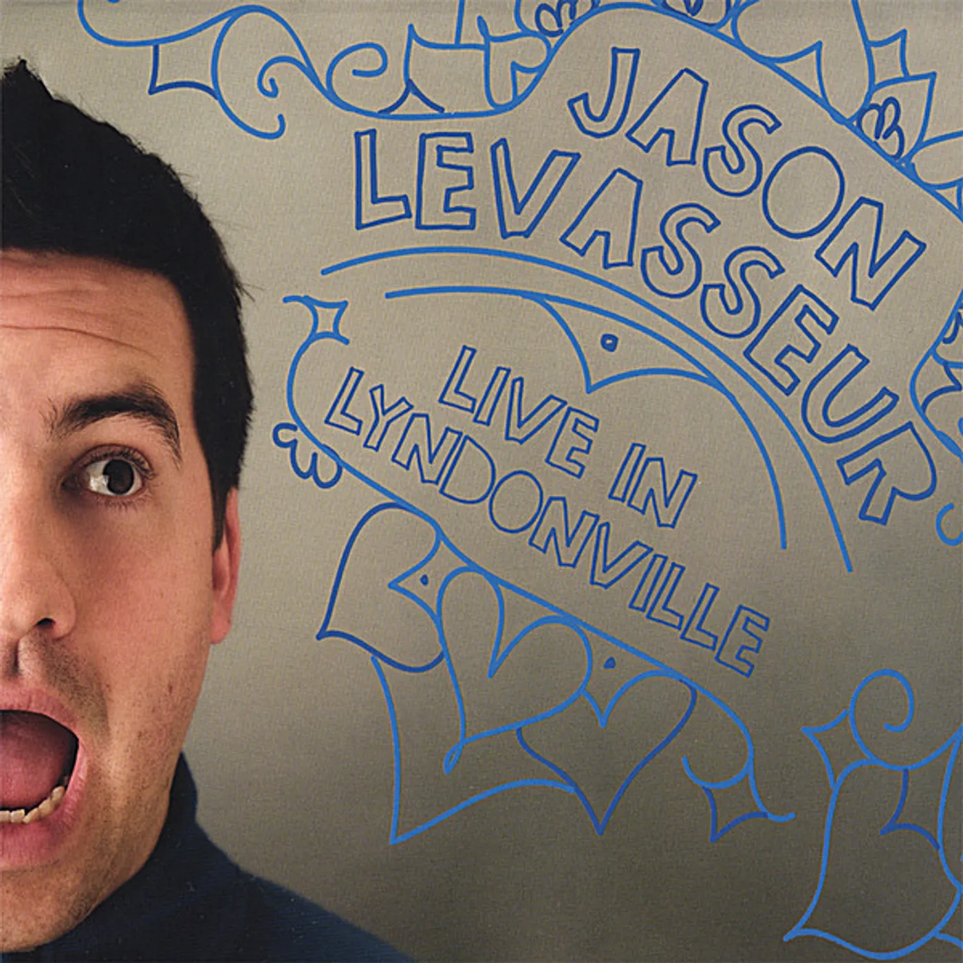 Jason LeVasseur LIVE IN LYNDONVILLE CD
