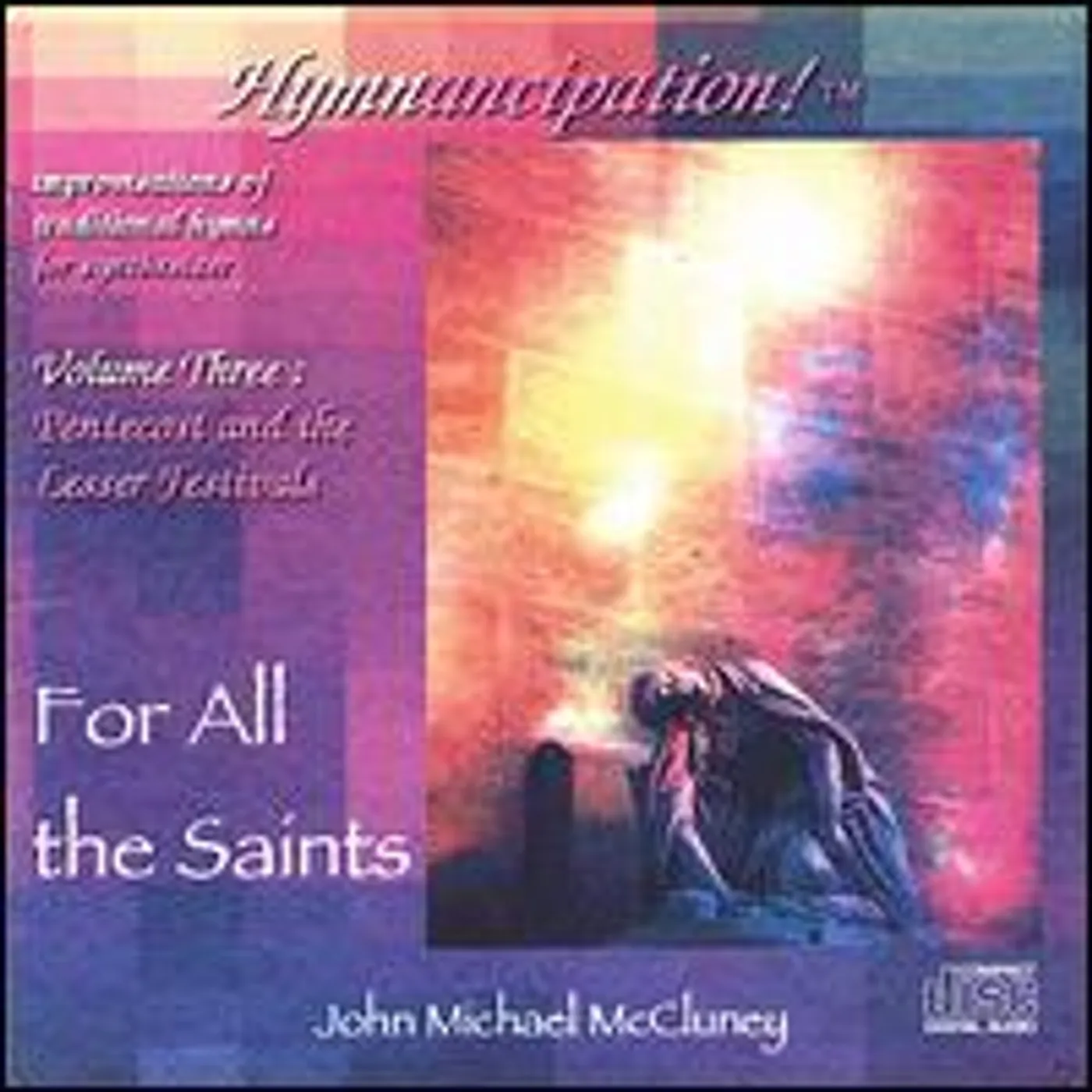 John Michael McCluney FOR ALL THE SAINTS CD