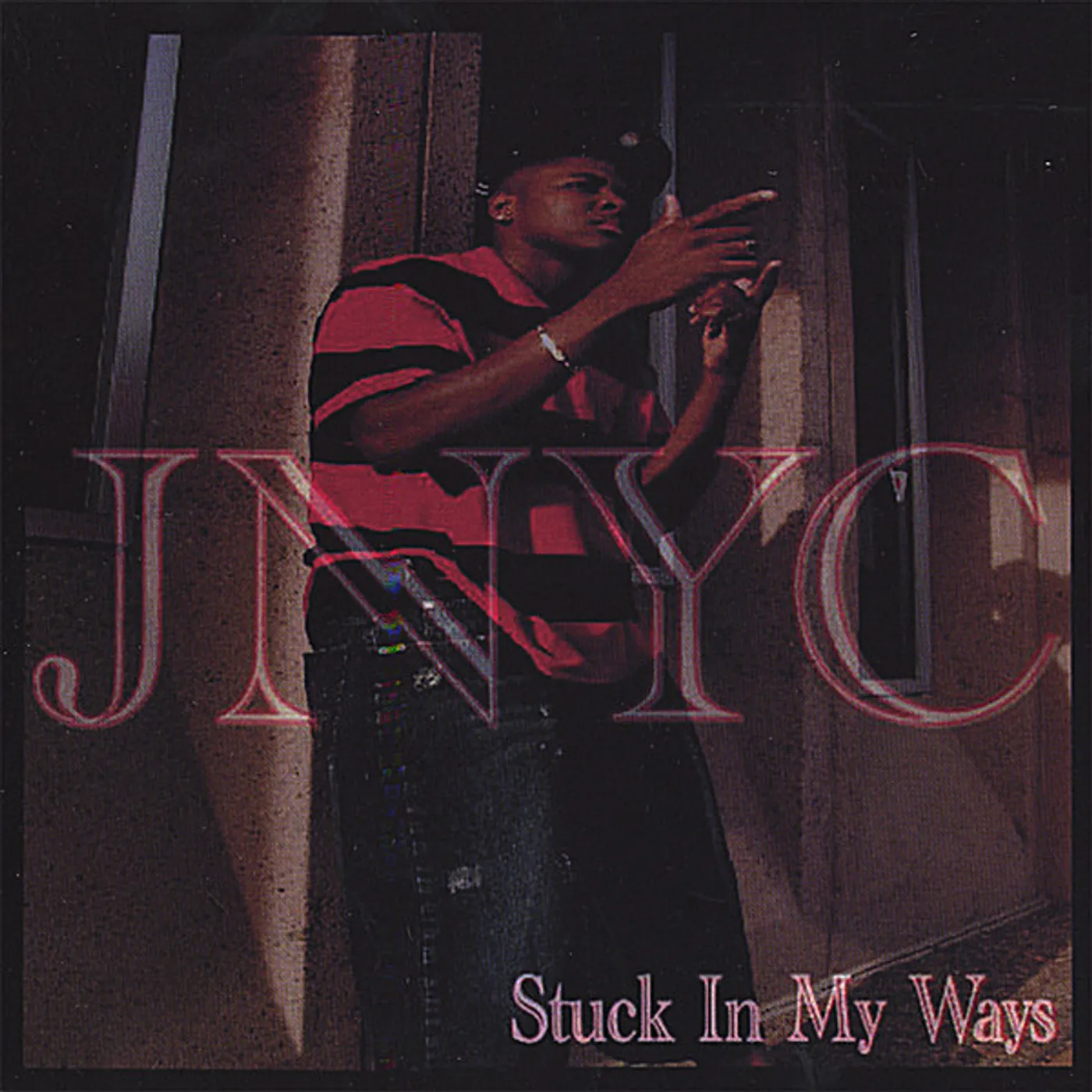 JNYC STUCK IN MY WAYS CD