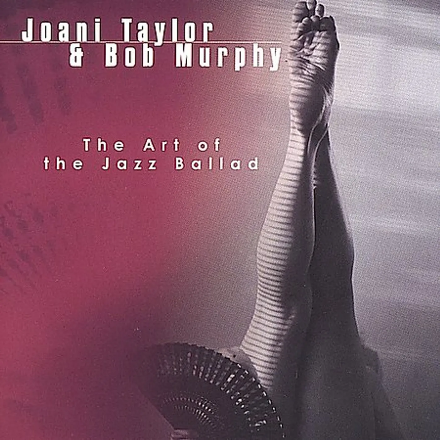Joani Taylor ART OF THE JAZZ BALLAD CD
