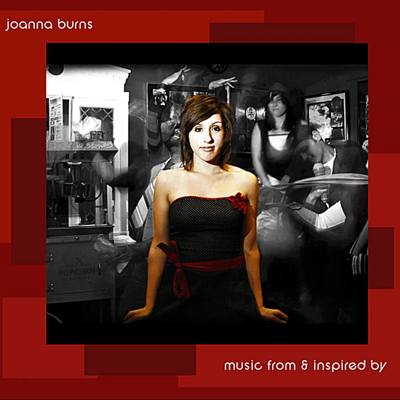 Joanna Burns MUSIC FROM & INSPIRED BY CD