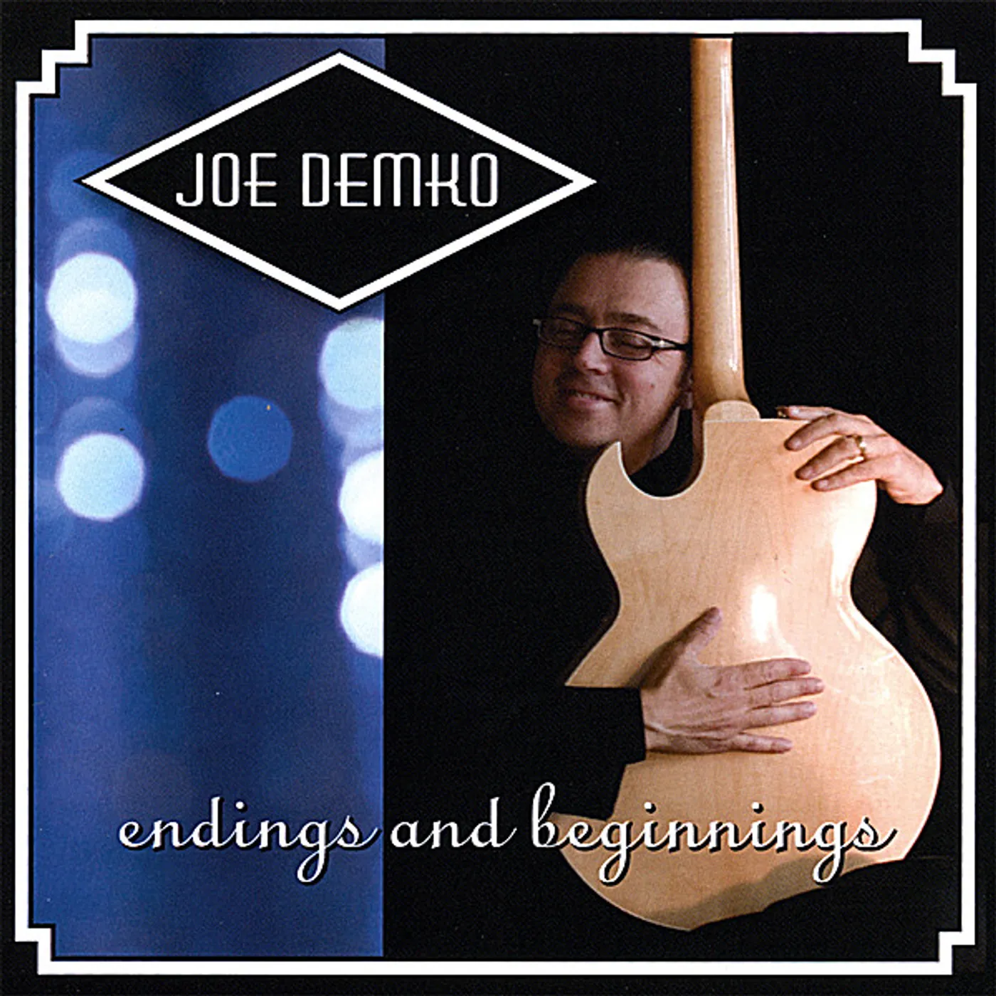 Joe Demko ENDINGS & BEGINNINGS CD