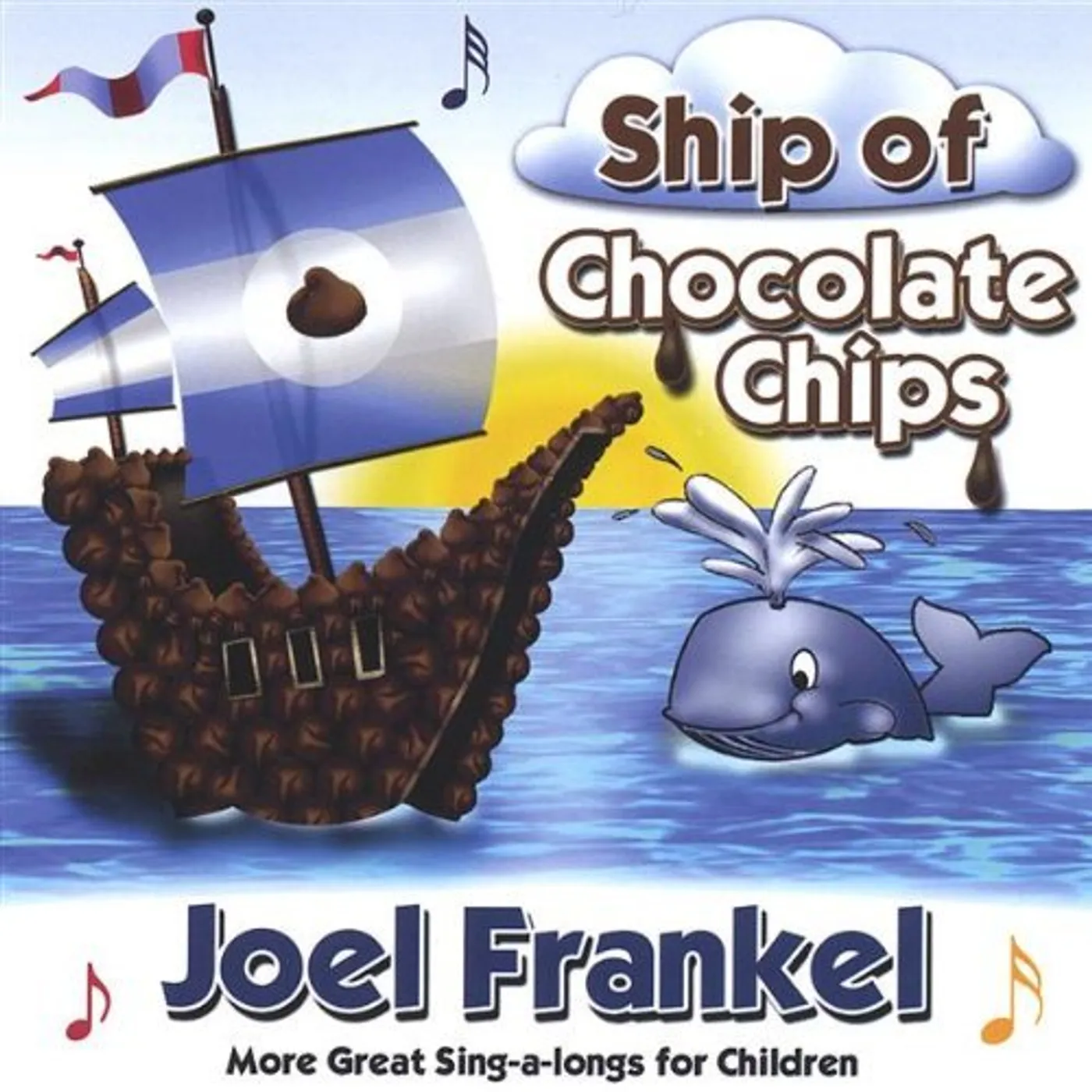 Joel Frankel SHIP OF CHOCOLATE CHIPS CD