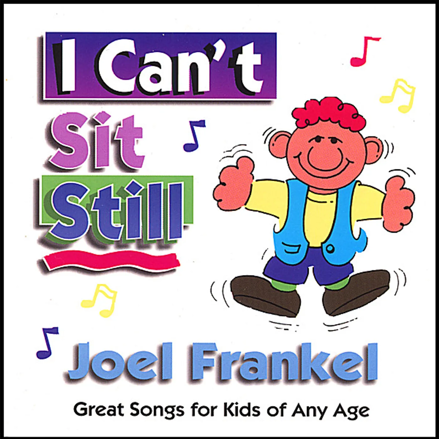 Joel Frankel I CAN'T SIT STILL CD