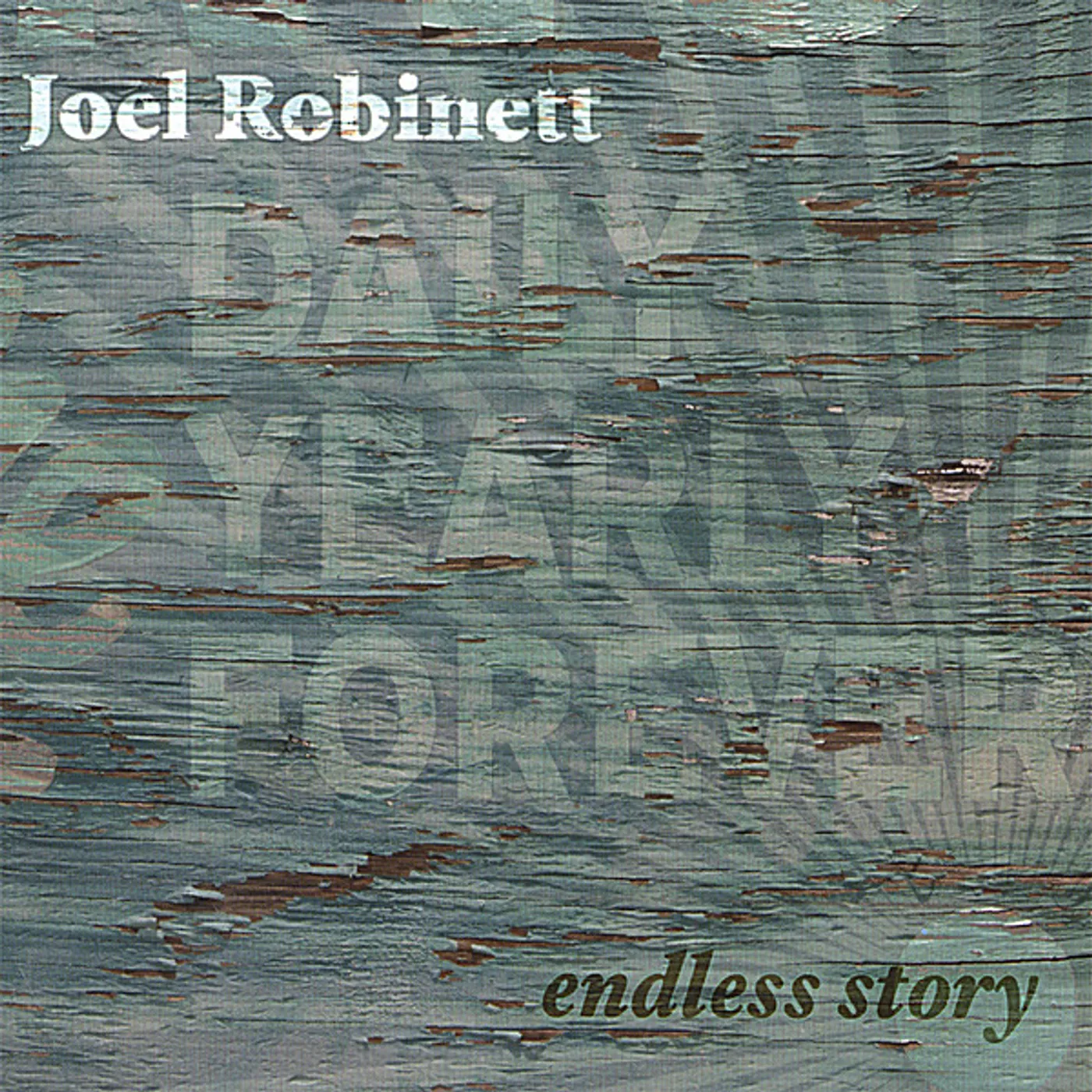 Joel Robinett ENDLESS STORY CD