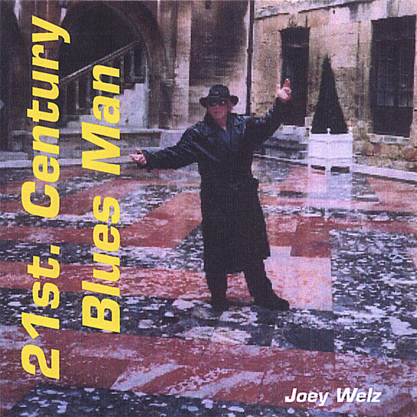 Joey Welz 21ST CENTURY BLUES MAN CD