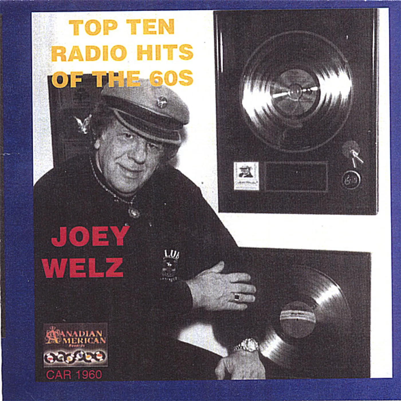 Joey Welz TOP 15 RADIO HITS OF THE 60S CD