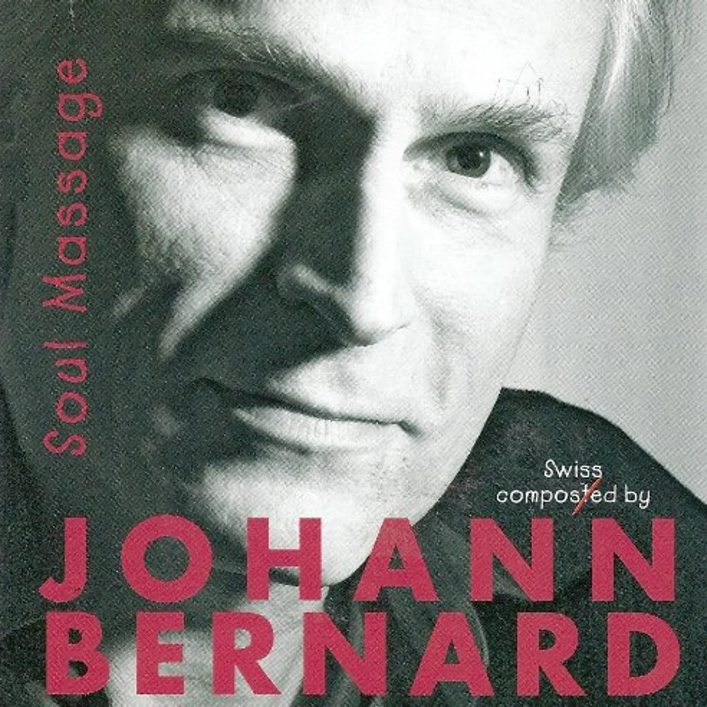 Johann Bernard SOUL MASSAGE CD