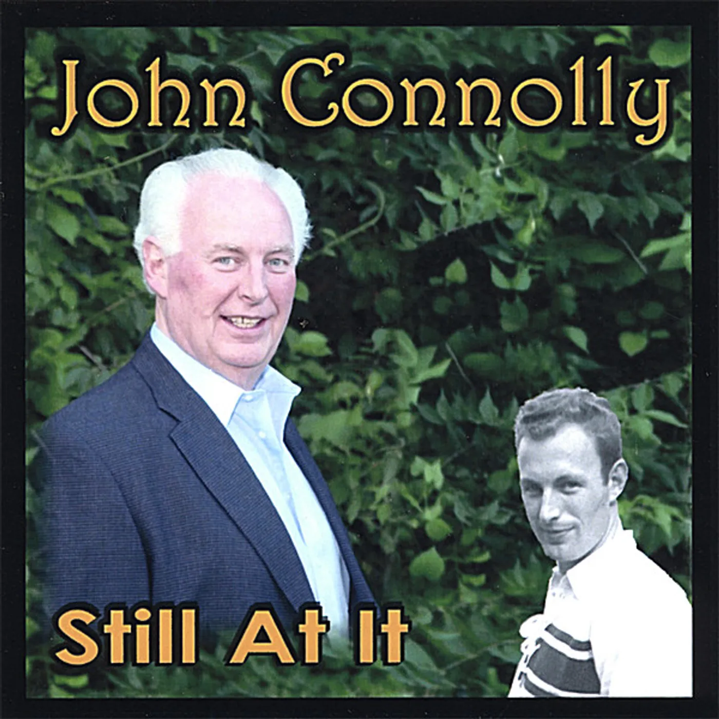 John Connolly STILL AT IT CD
