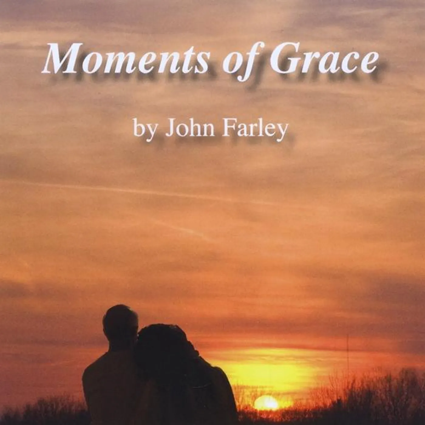 John Farley MOMENTS OF GRACE CD