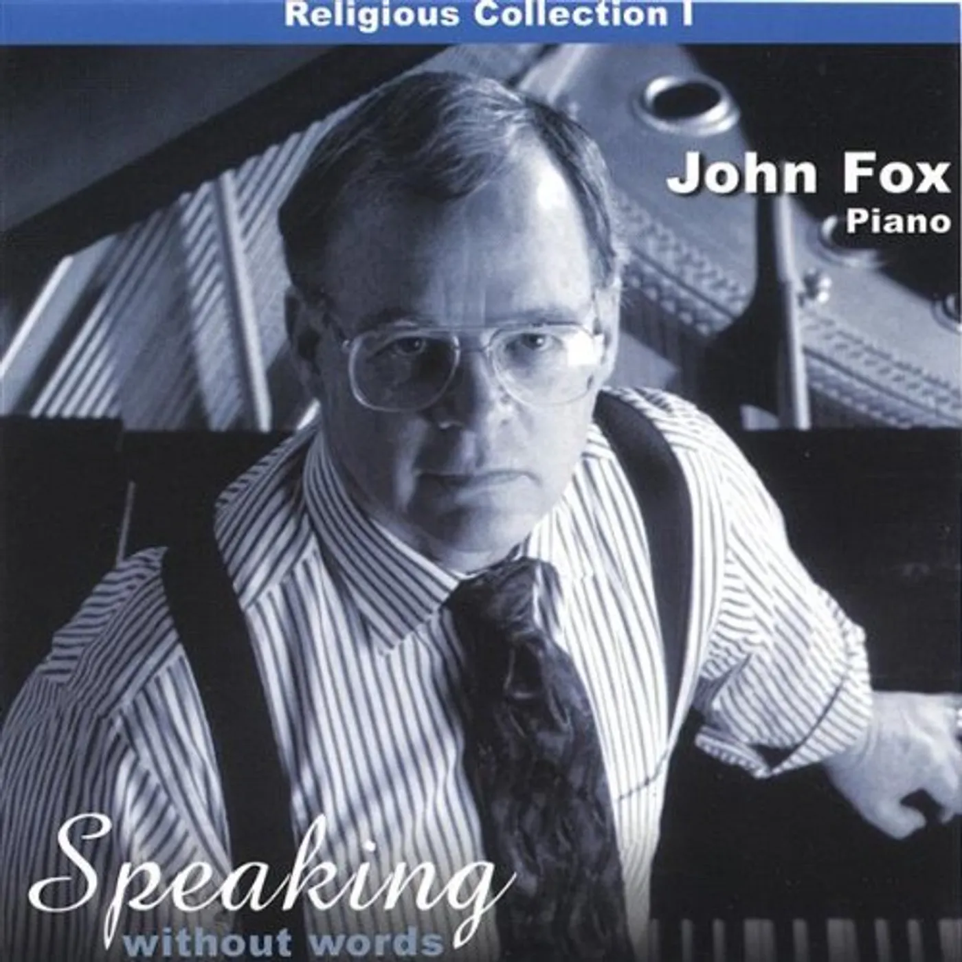 John Fox SPEAKING WITHOUT WORDS-RELIGIOUS COLLECTION CD