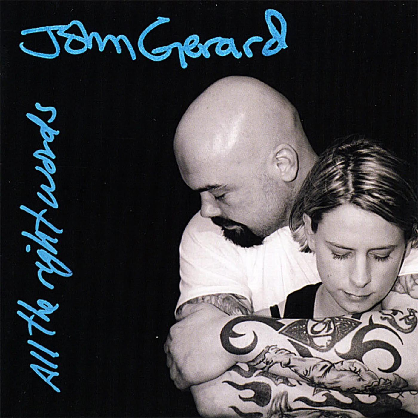 John Gerard ALL THE RIGHT WORDS CD