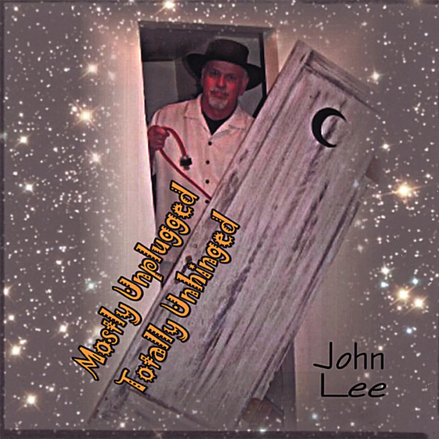 John Lee MOSTLY UNPLUGGED TOTALLY UNHINGED CD