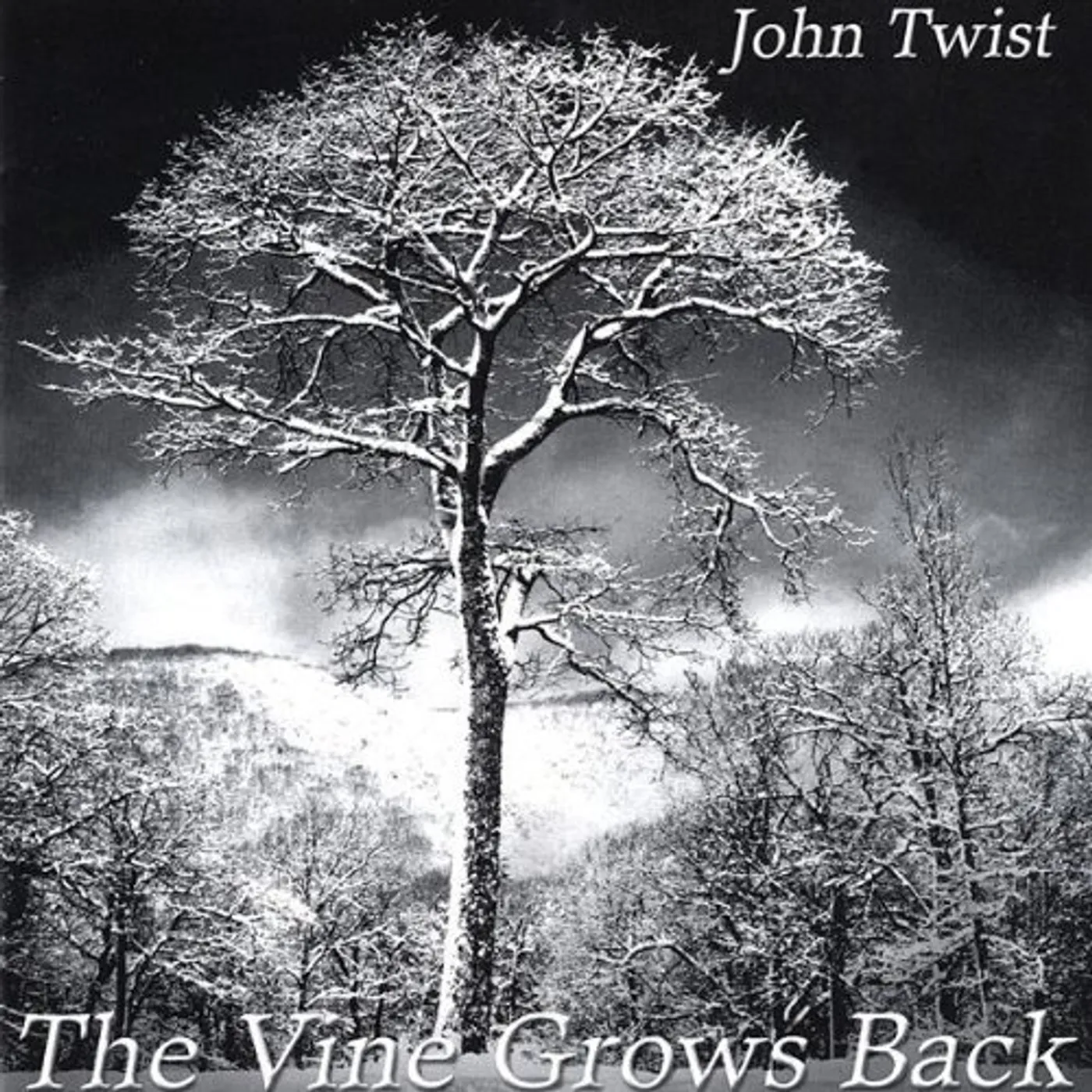 John Twist VINE GROWS BACK CD