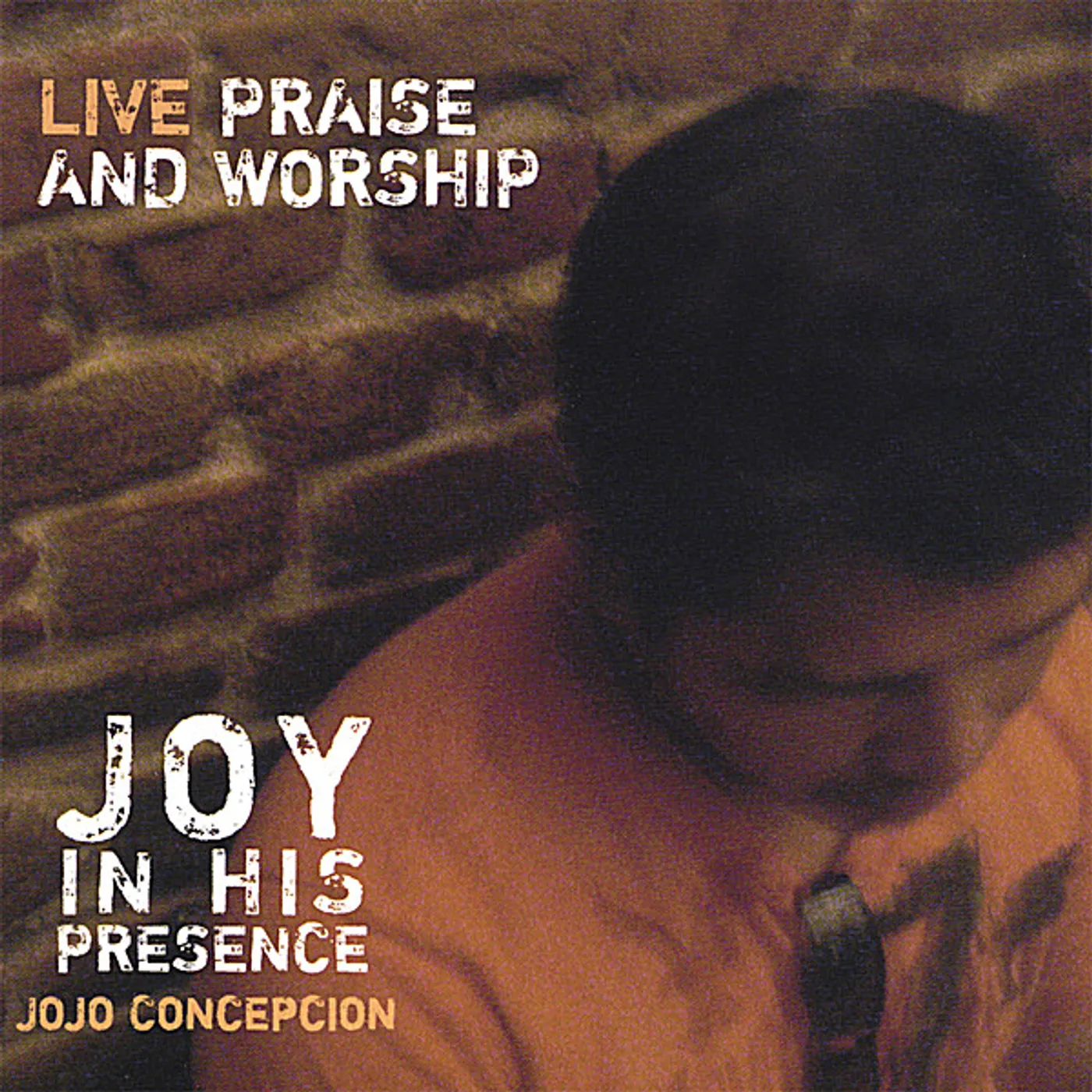Jojo Concepcion JOY IN HIS PRESENCE CD