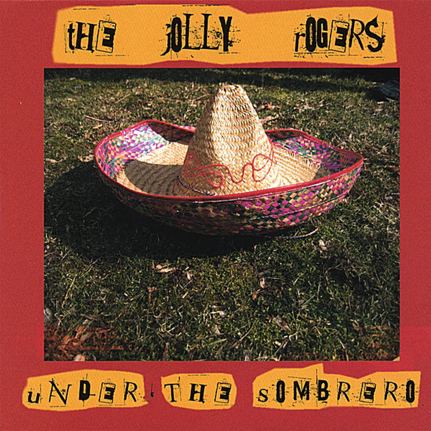 Jolly Rogers UNDER THE SOMBRERO CD