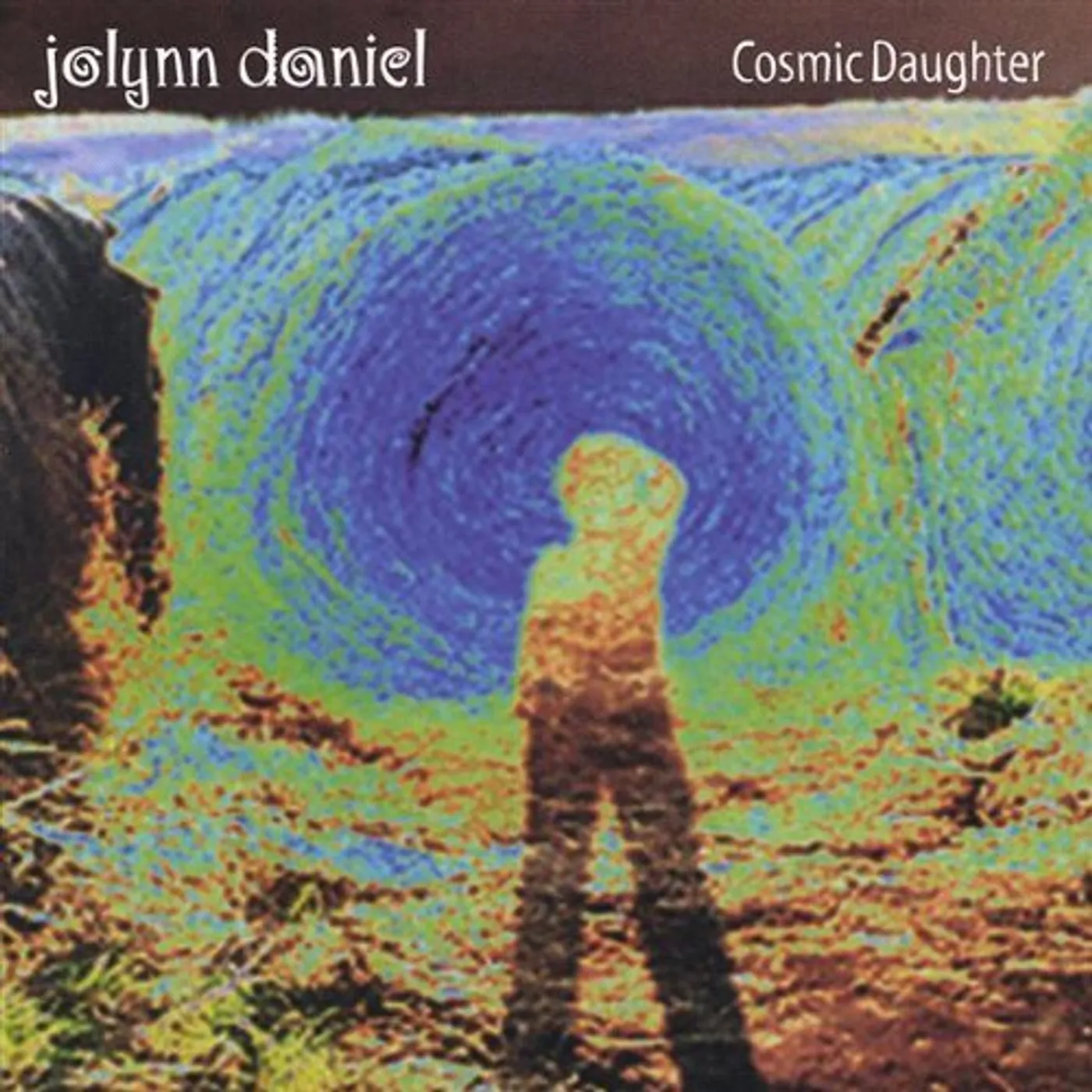 Jolynn Daniel COSMIC DAUGHTER CD