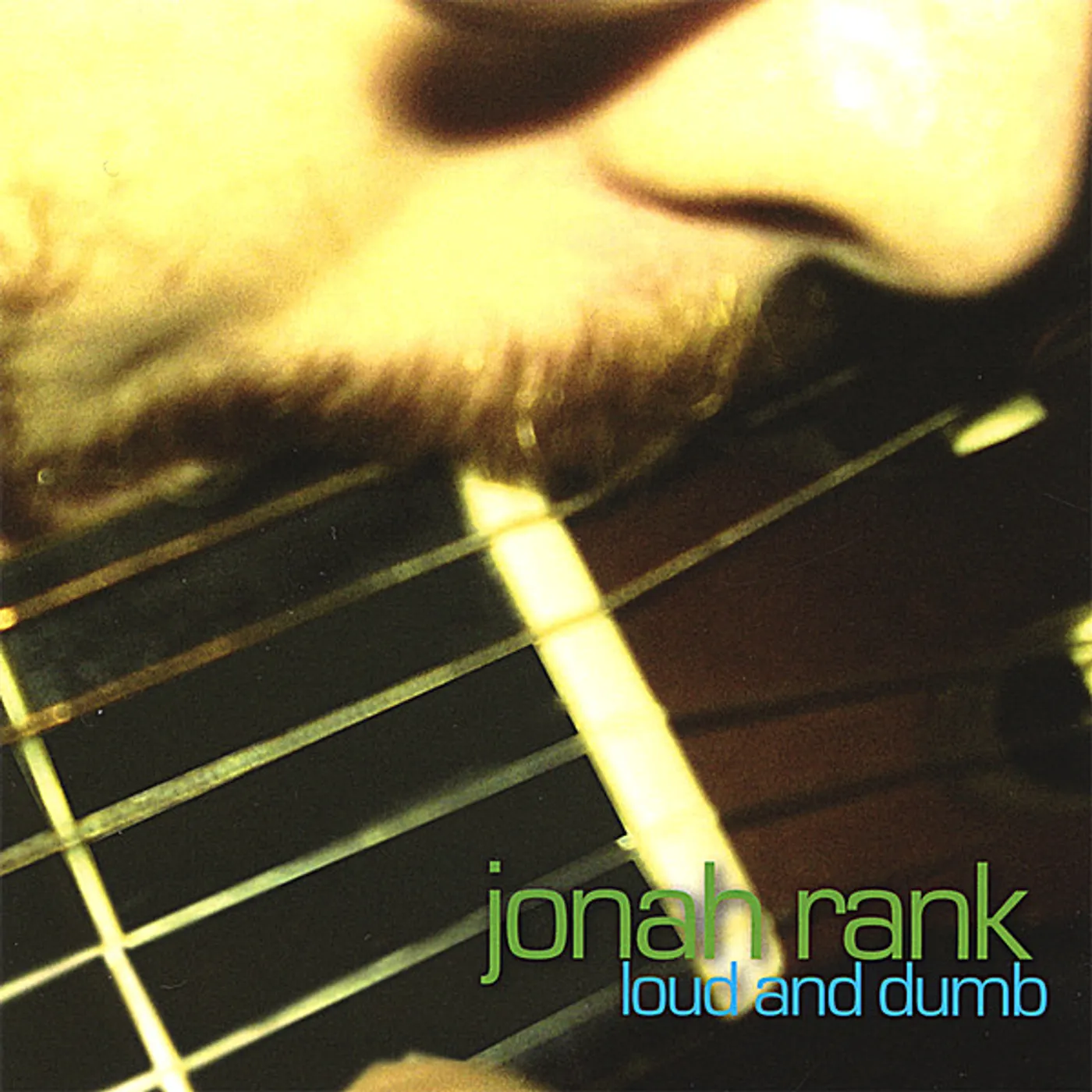 Jonah Rank LOUD & DUMB CD