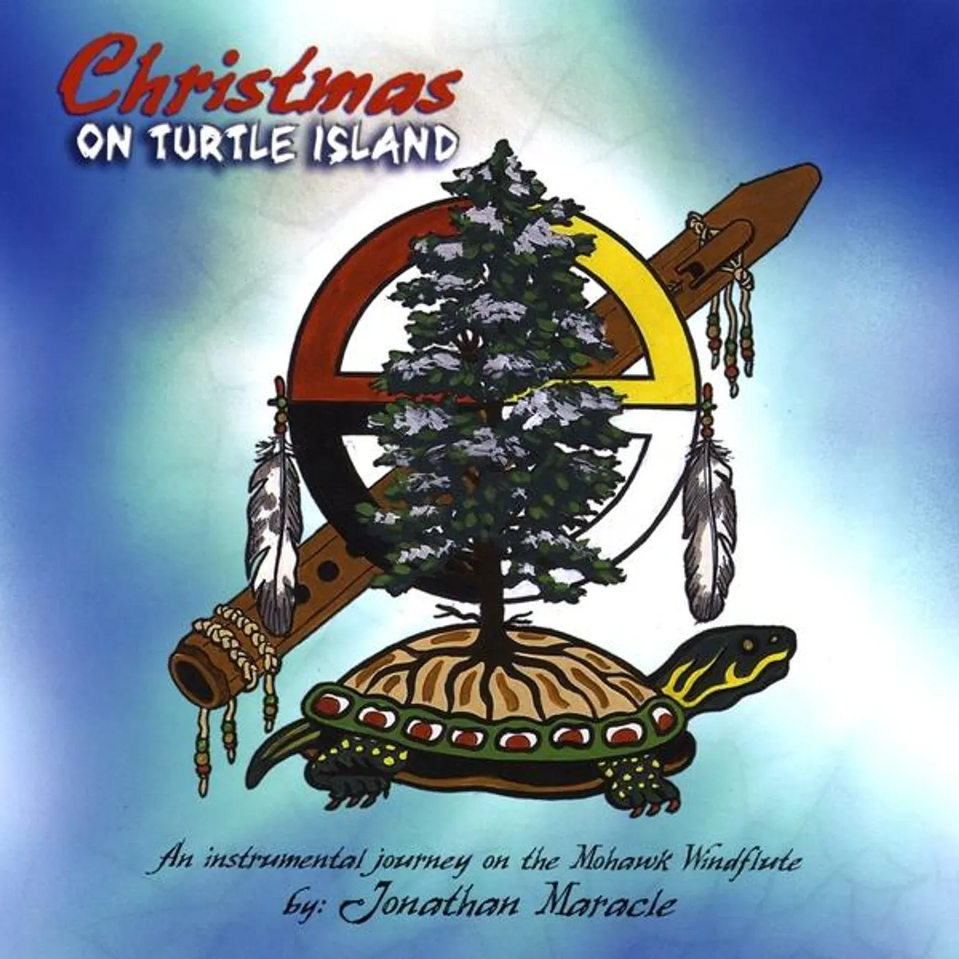 Jonathan Maracle CHRISTMAS ON TURTLE ISLAND CD