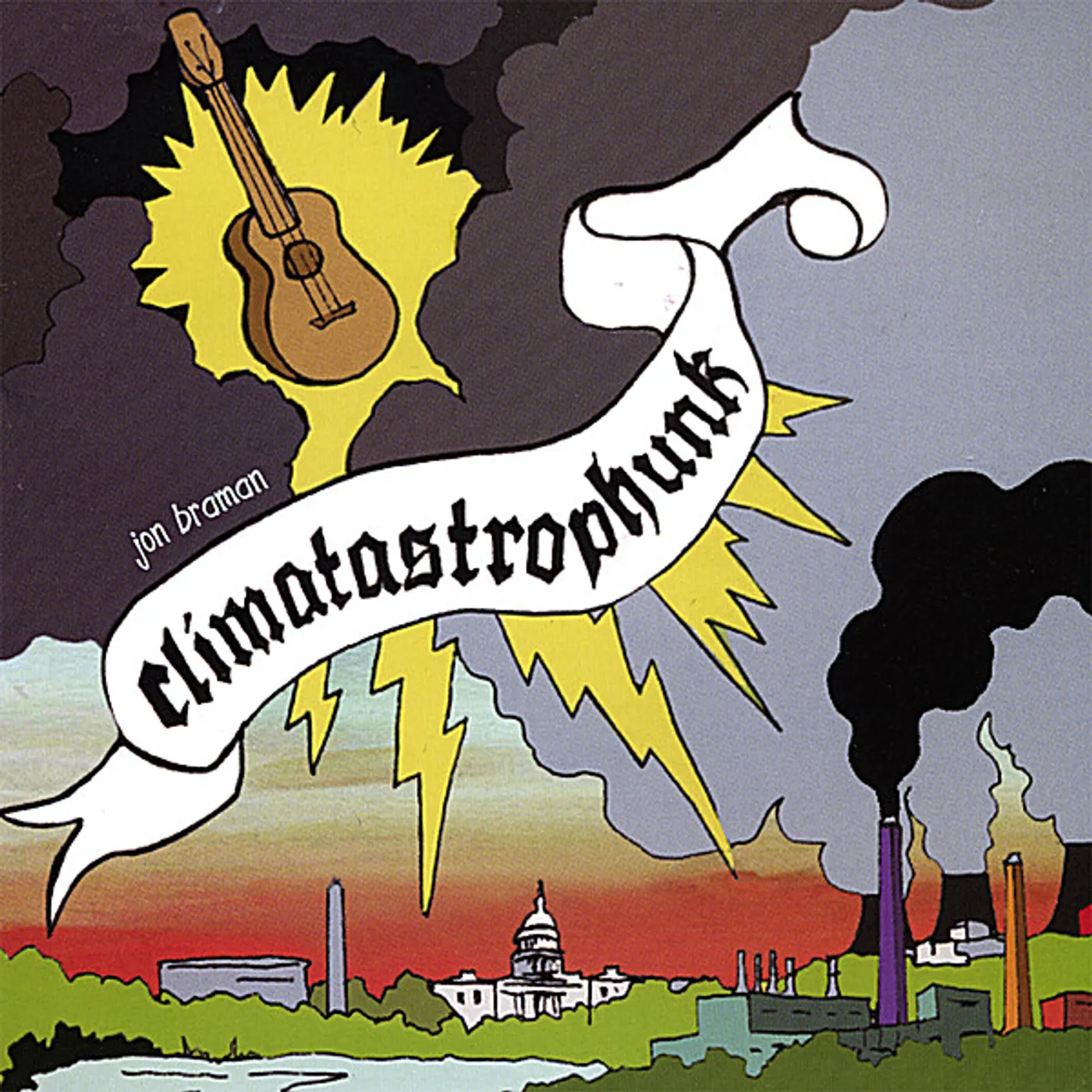 Jon Braman CLIMATASTROPHUNK CD