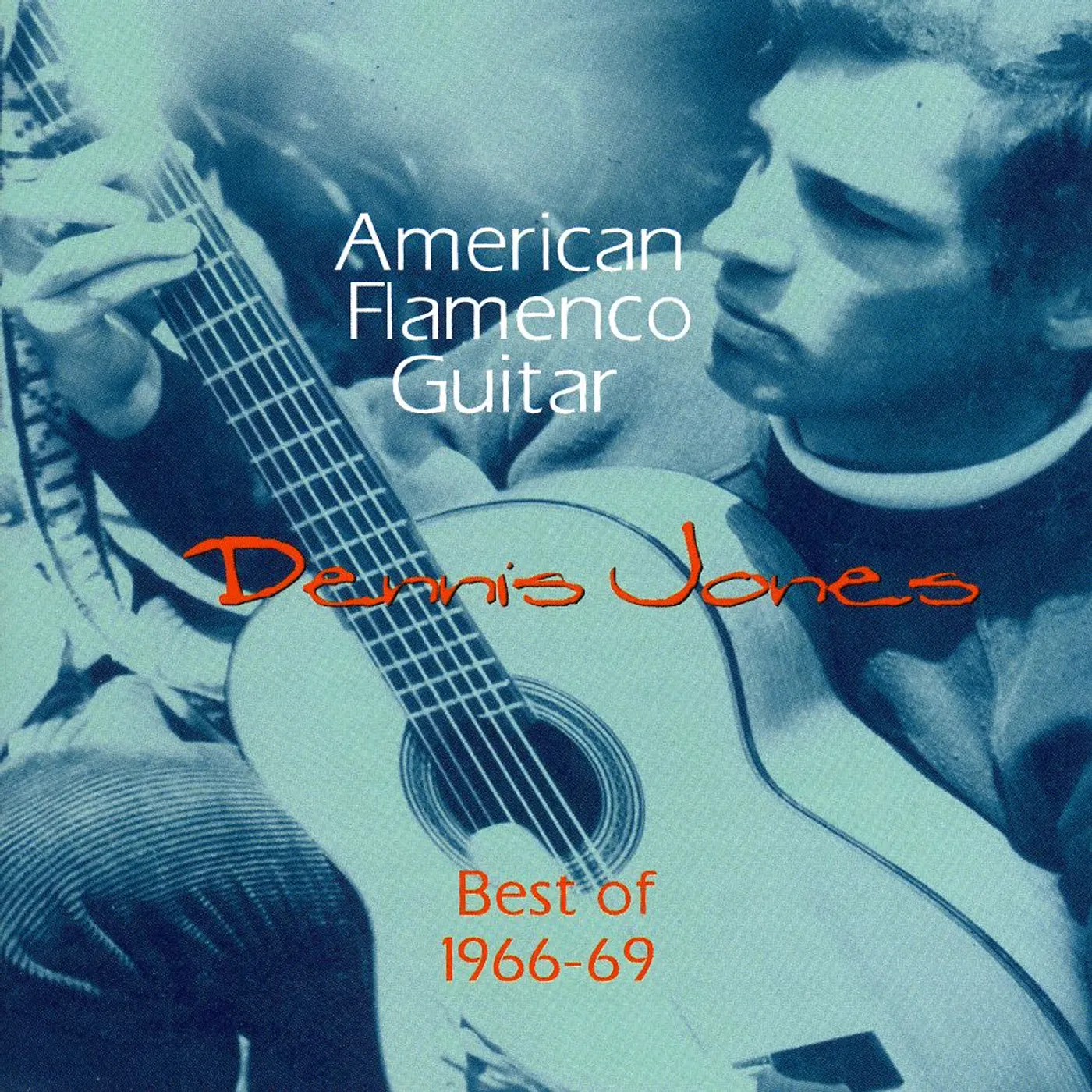 Dennis Jones AMERICAN FLAMENCO GUITAR BEST OF 1966-69 CD