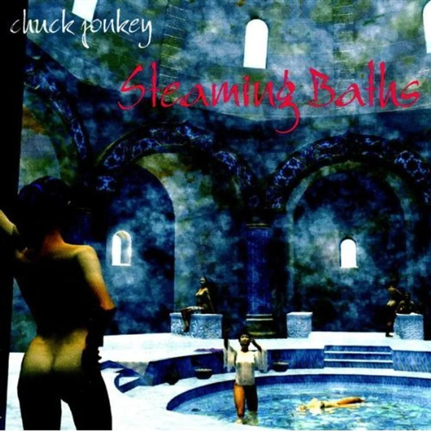 Chuck Jonkey STEAMING BATHS CD