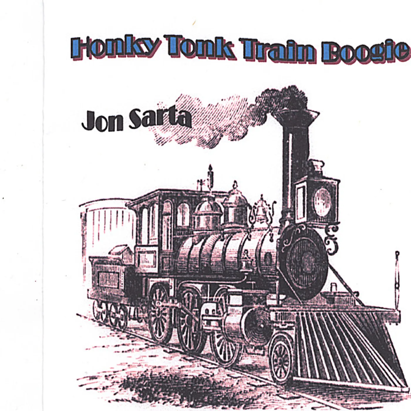 Jon Sarta HONKY TONK TRAIN BOOGIE CD