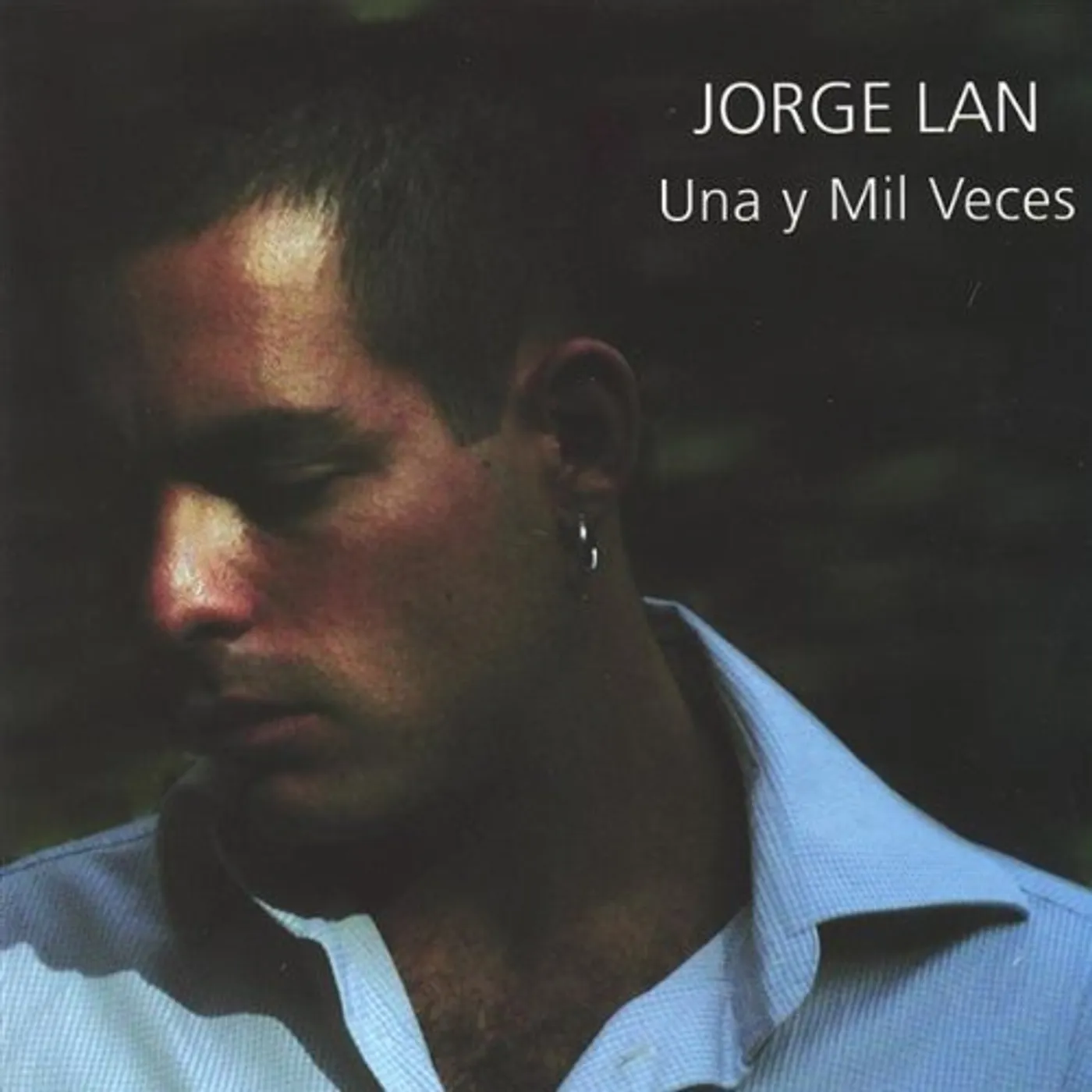 Jorge Lan UNA Y MIL VECES CD