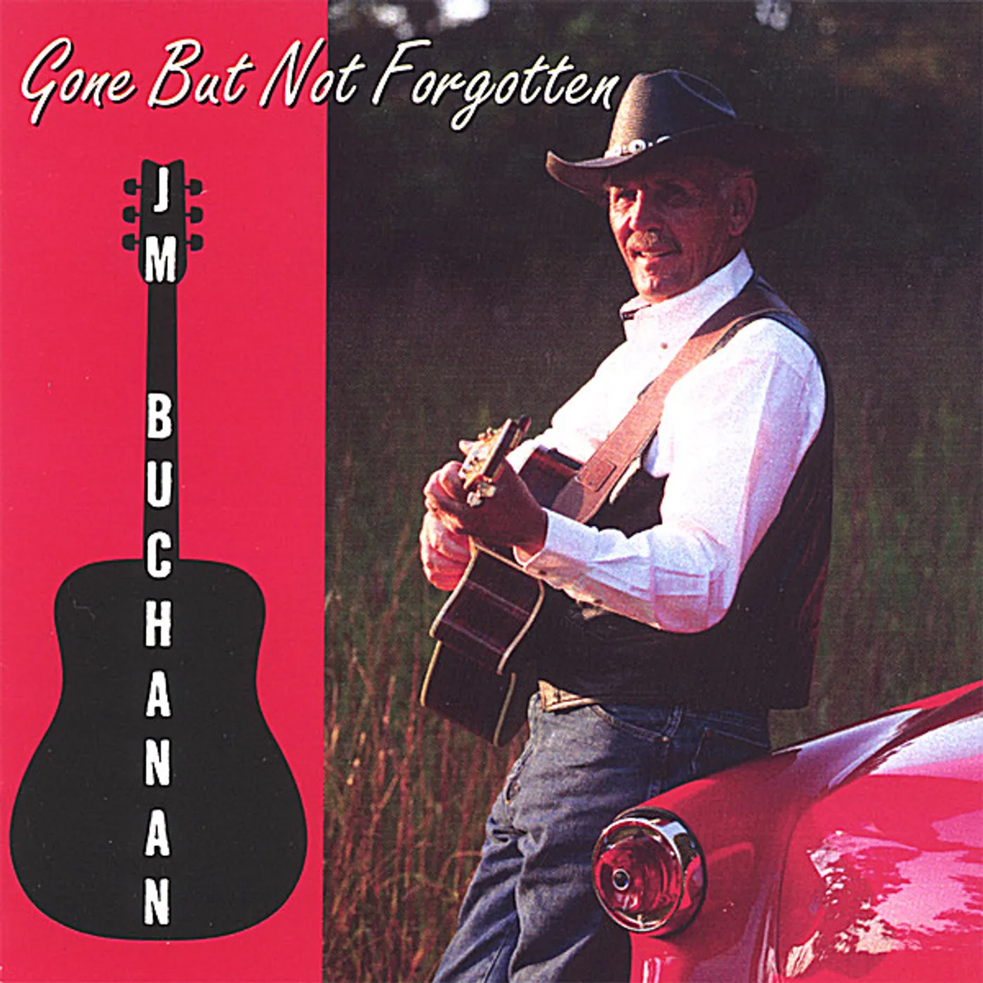 Joseph Buchanan GONE BUT NOT FORGOTTEN CD