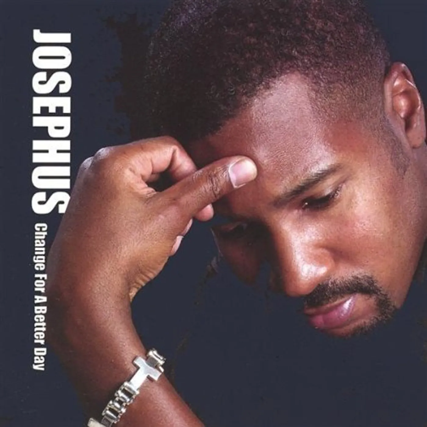Josephus CHANGE FOR A BETTER DAY CD