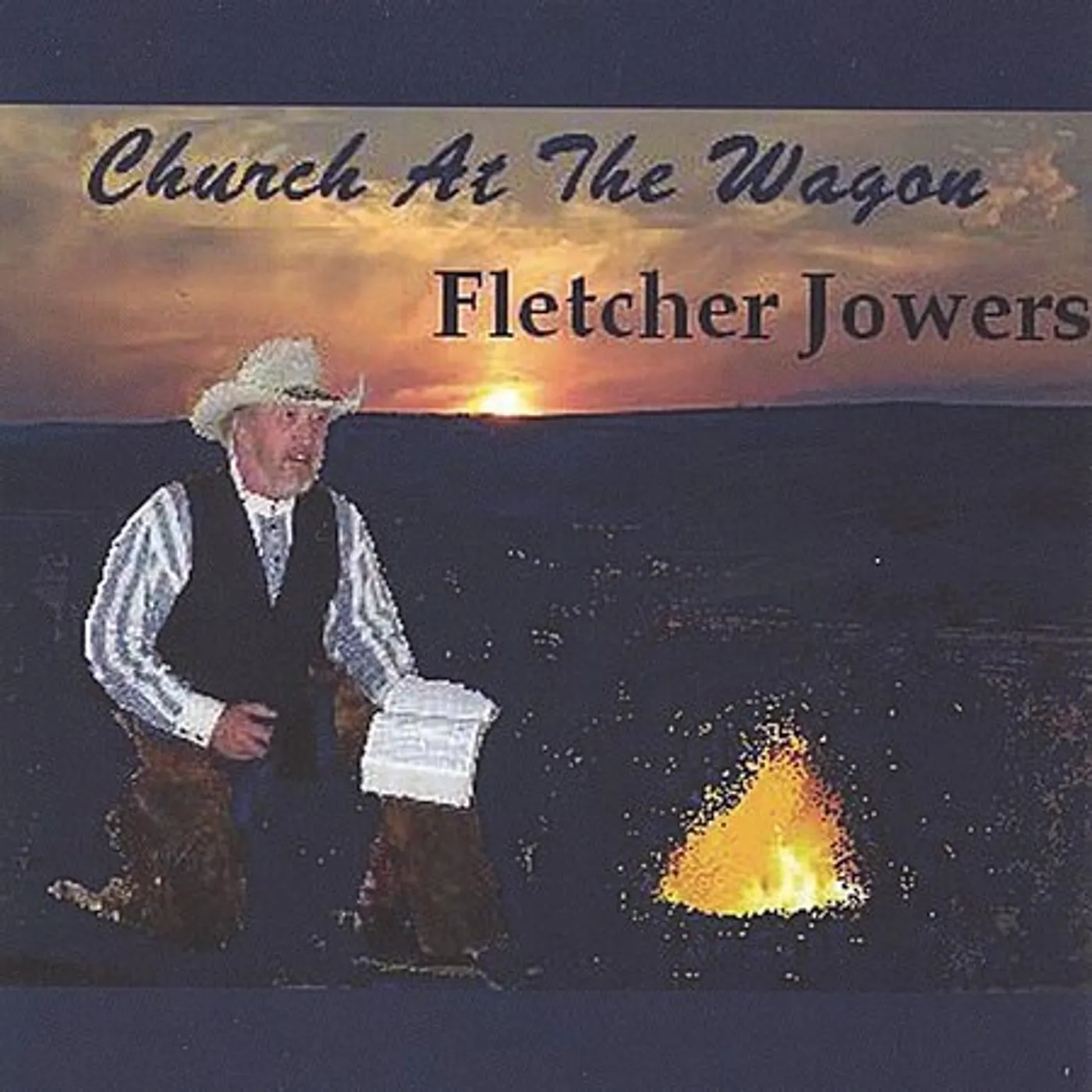 Fletcher Jowers CHURCH AT THE WAGON CD