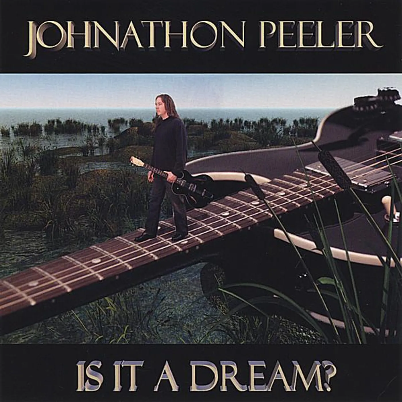 Johnathon Peeler IS IT A DREAM CD