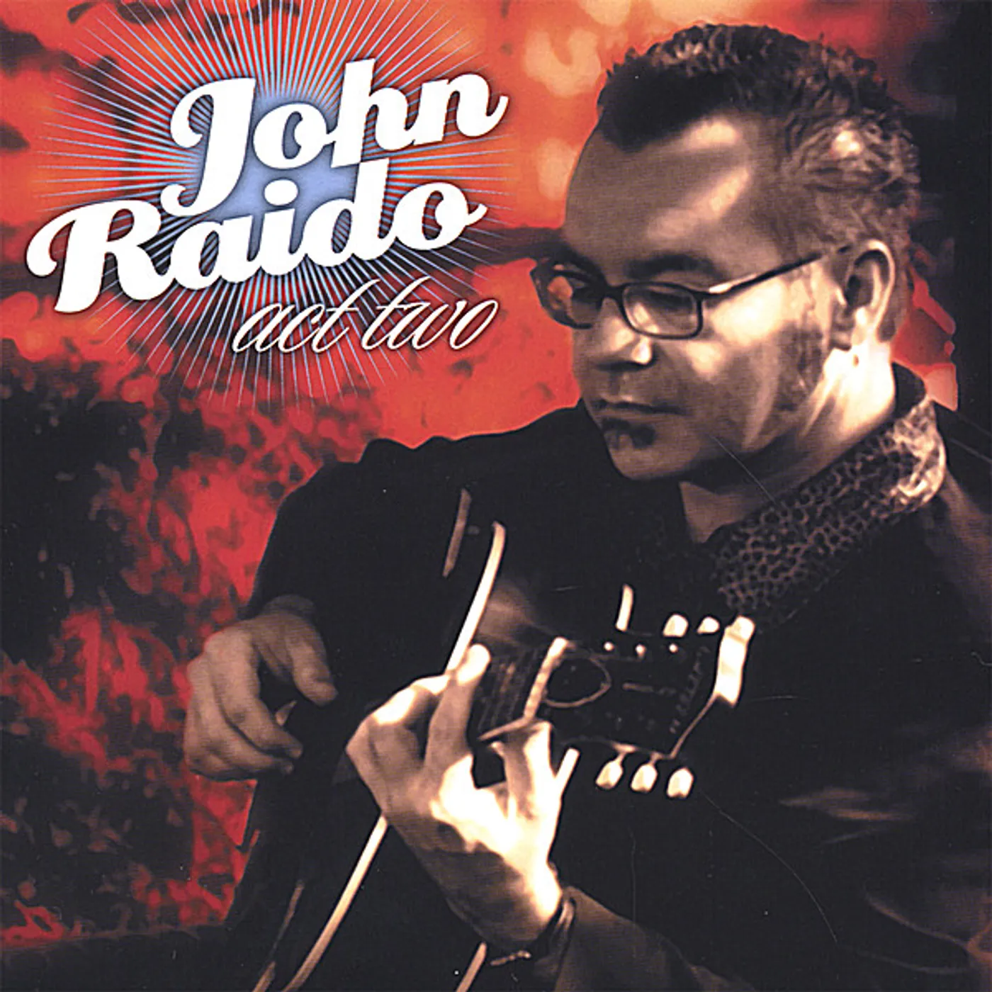 John Raido ACT TWO CD