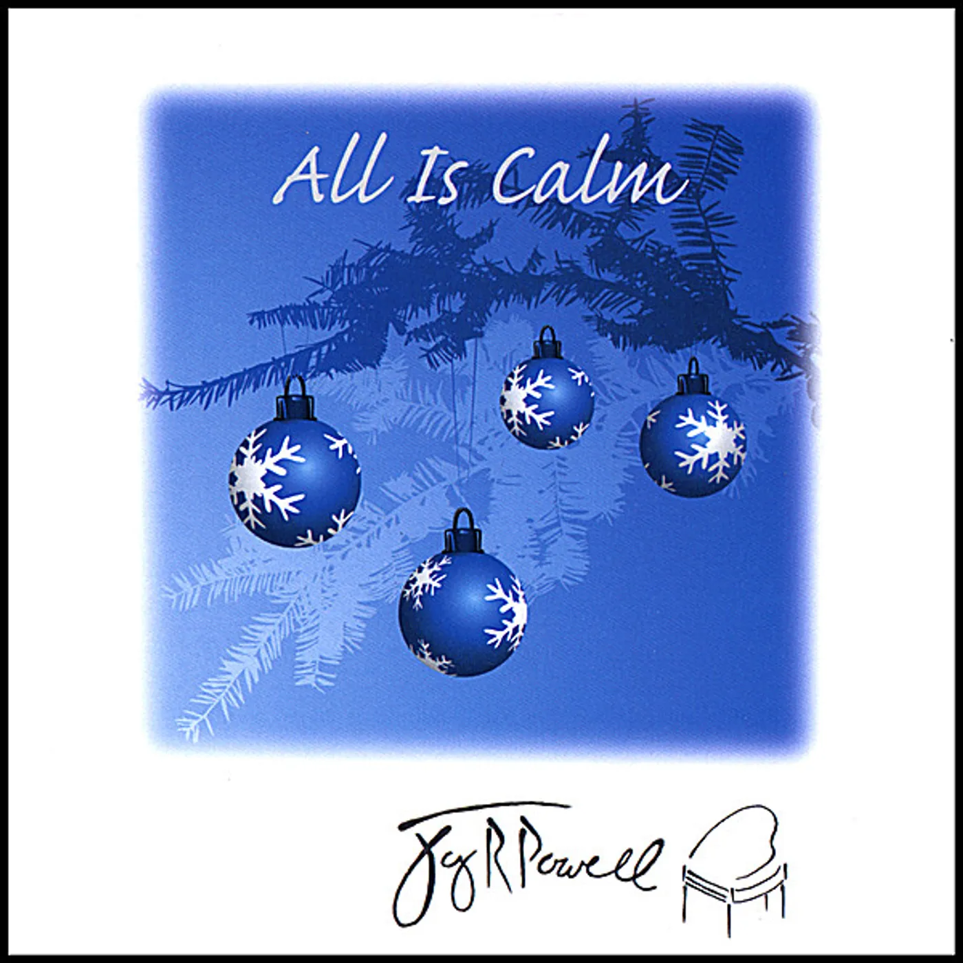 Jay R. Powell ALL IS CALM CD