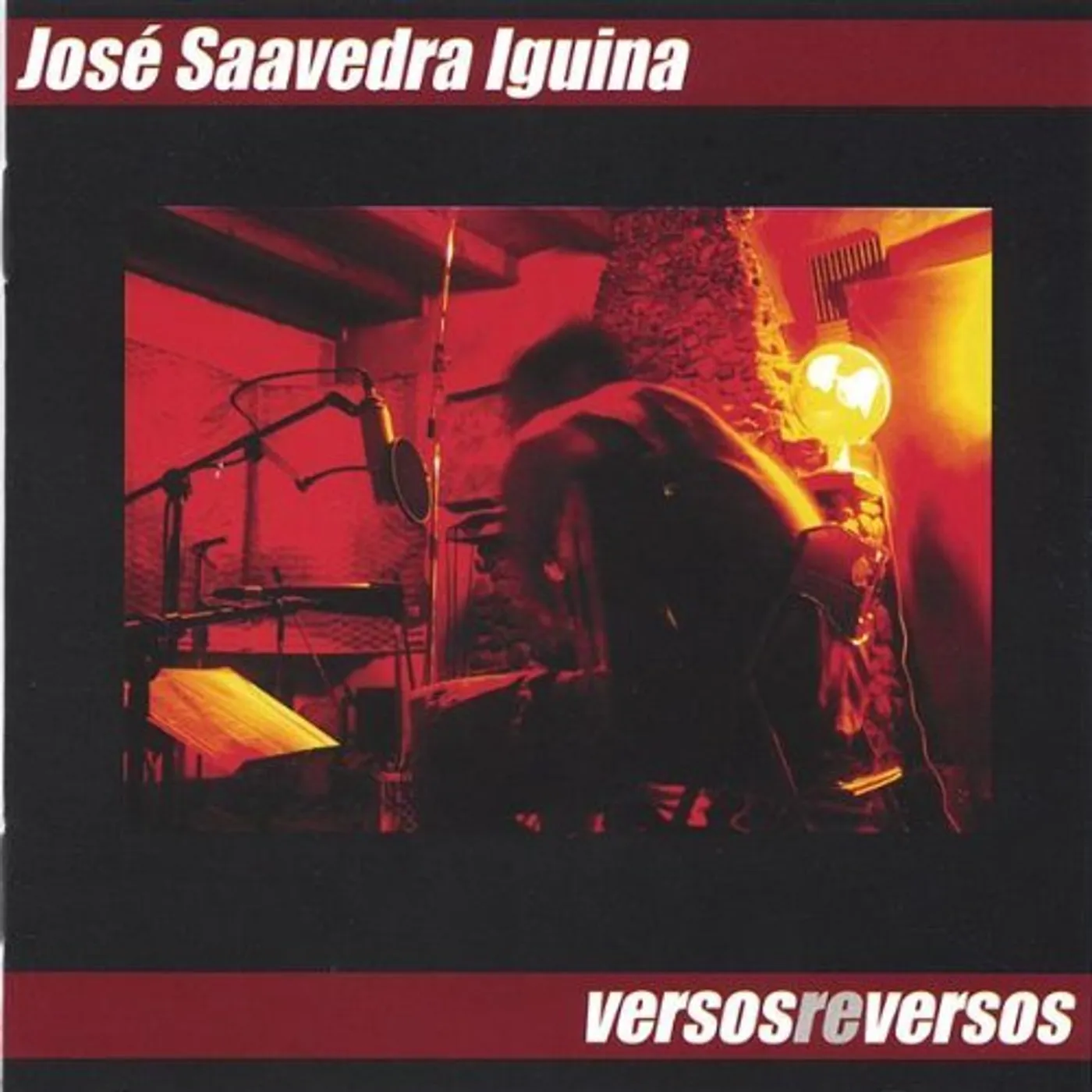 Jose Saavedra Iguina VERSOS REVERSOS CD
