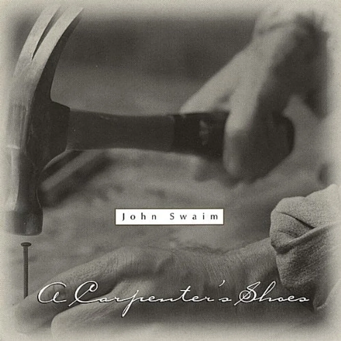 John Swaim CARPENTERS SHOES CD