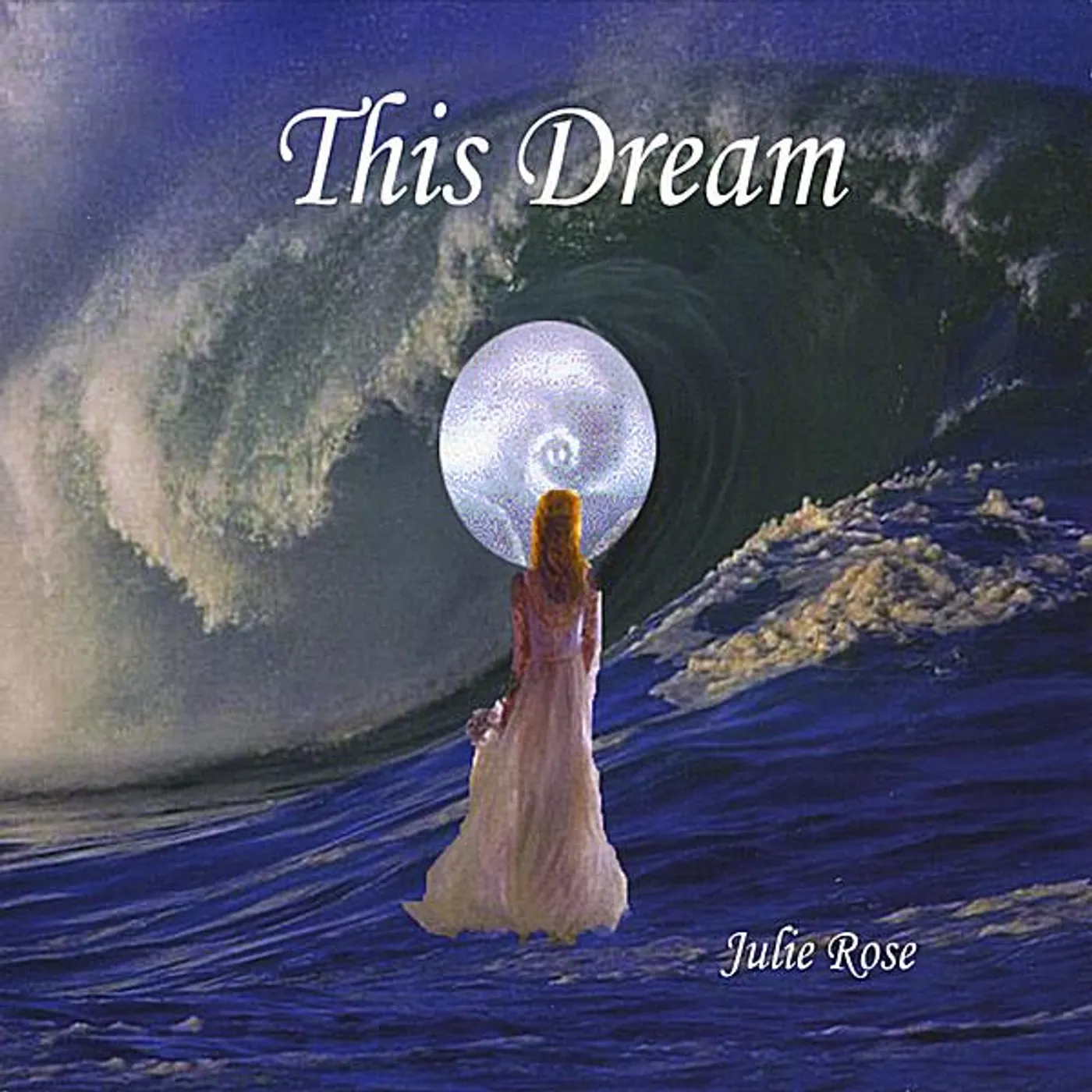 Julie Rose THIS DREAM CD