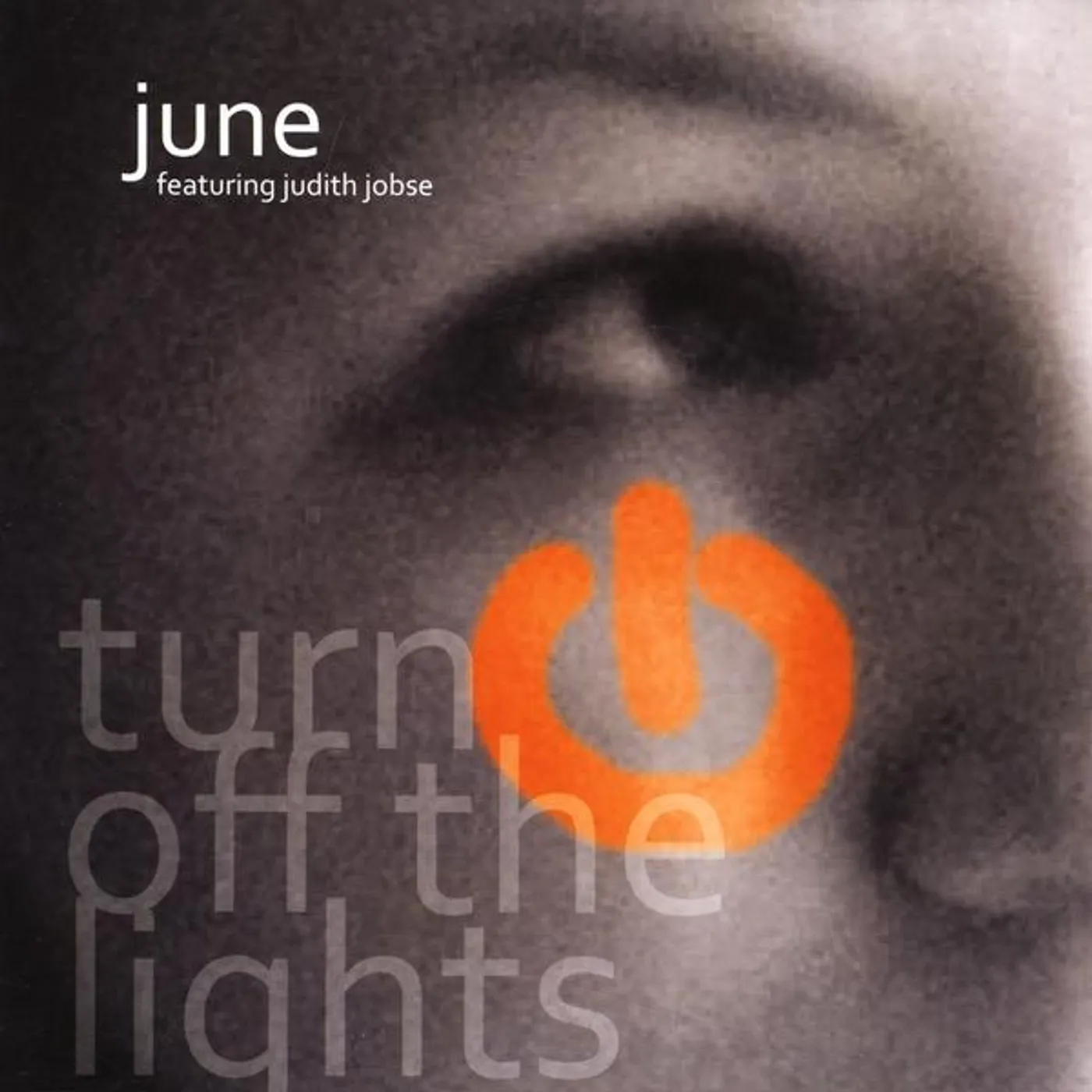 june TURN OFF THE LIGHTS CD