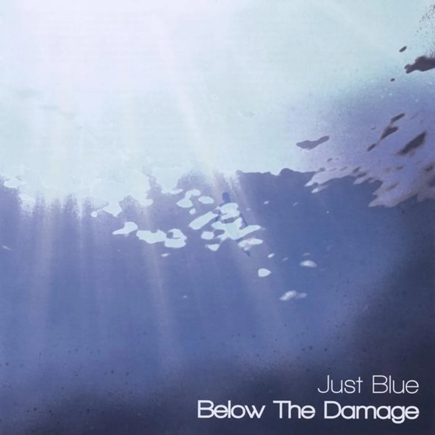 Just Blue BELOW THE DAMAGE CD